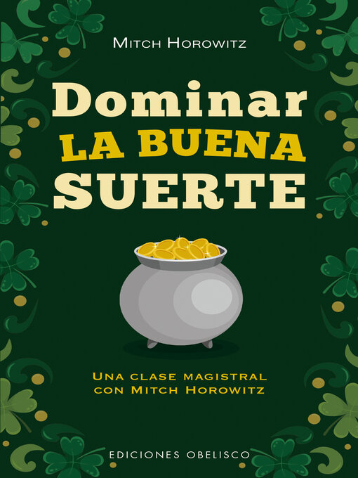 Title details for Dominar la buena suerte by Mitch Horowitz - Available